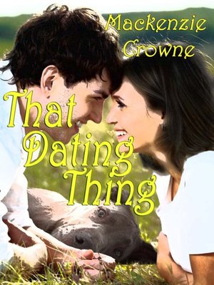 cover image of That Dating Thing